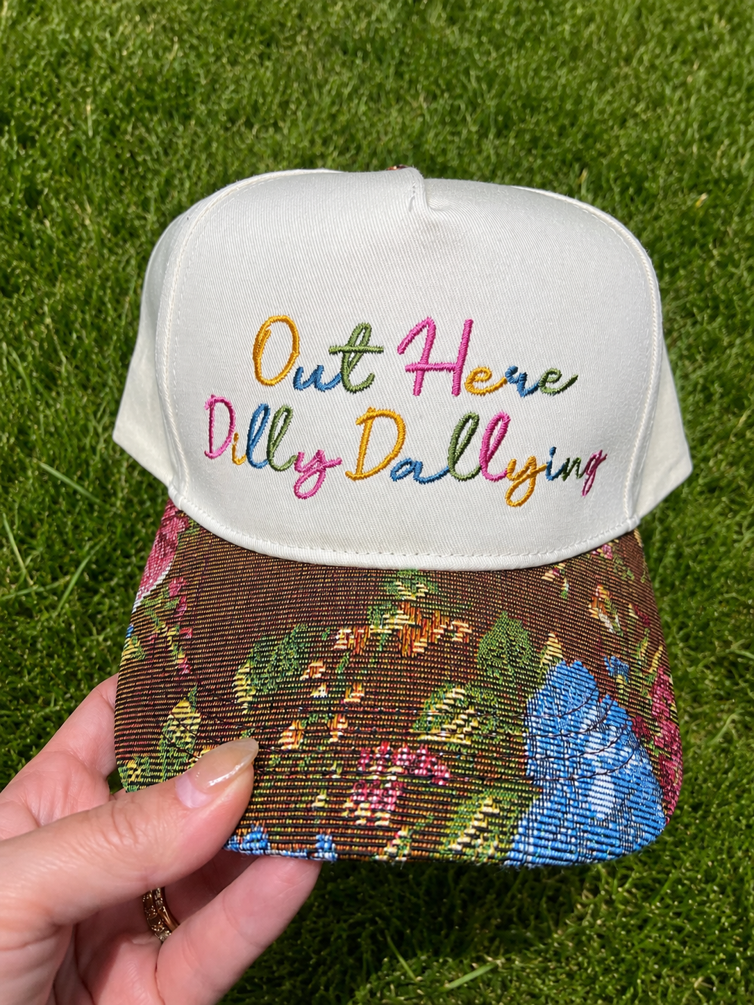 Out Here Dilly Dallying — Embroidered Hat