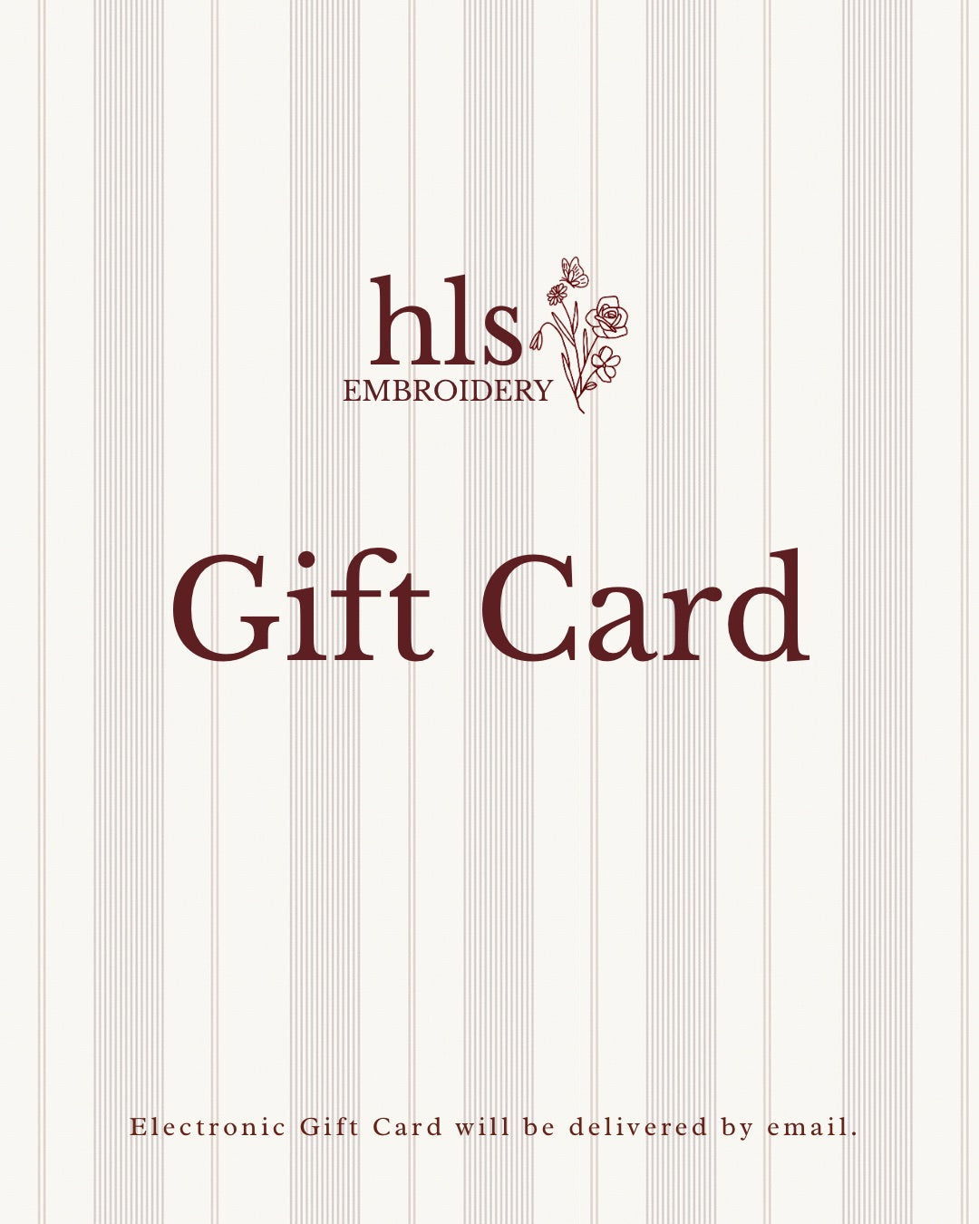 🎁 The hlsembroidery Gift Card