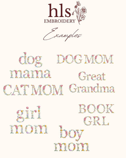 Custom Floral Name — Embroidered Tee or Crewneck