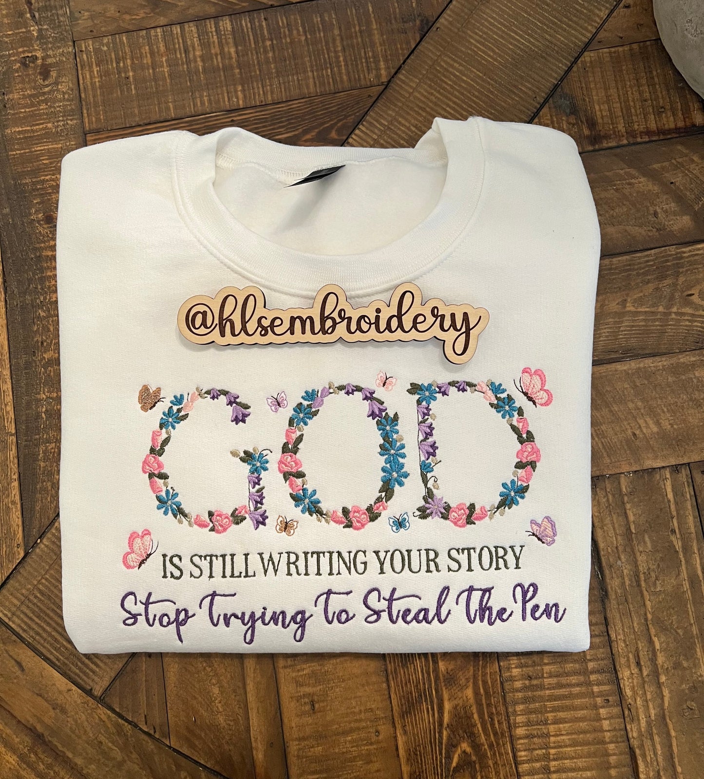 ✨ God Is Still Writing Your Story — Embroidered Crewneck