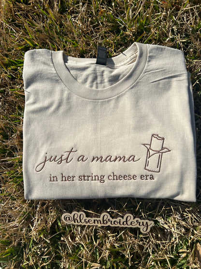 Mama in Her String Cheese Era Embroidered Tee or Crewneck (Ready to Ship)