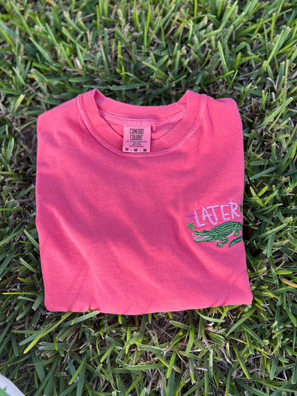 Later — Embroidered Tee or Crewneck (Ready To Ship)